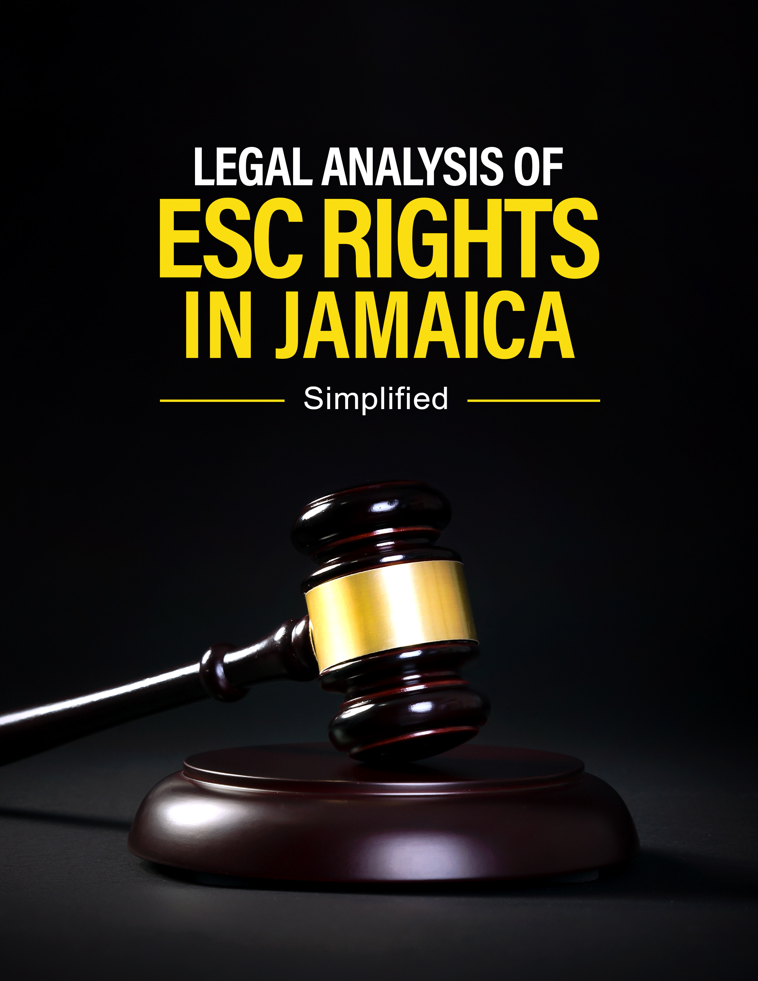 Legal Analysis of ESCR in Jamaica – Simplified
